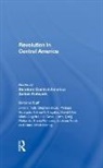 Stanford Central America Action Network, Stanford Central America Action Network, John Althoff, Stephen Babb, Philippe Bourgois, Fatma N. Cagatay... - Revolution in Central America