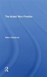 Robert Stephens - Arabs'' New Frontier/h