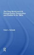 Robert L. Rothstein, Rothstein Robert L. - Third World and U.s. Foreign Policy Cooperation and Conflict in the 1980s