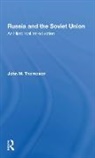 John M Thompson - Russia and the Soviet Union