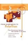 Roman Levita, Levita Roman, Mikhail Loiberg, Loiberg Mikhail, Vladimir Shlapentokh, Vladimir Levita Shlapentokh... - From Submission to Rebellion