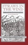 Robert A Laures, Ronald E Zupko - Straws in the Wind