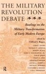Clifford J Rogers, Clifford J Rogers - Military Revolution Debate