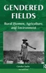 Carolyn E Sachs - Gendered Fields