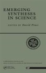 David Pines - Emerging Syntheses in Science