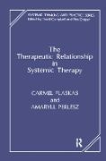 Carmel Perlesz Flaskas, Carmel Flaskas,  Flaskas Carmel, Amaryll Perlesz,  Perlesz Amaryll - Therapeutic Relationship in Systemic Therapy