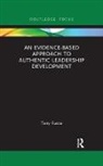 Tony Fusco, Fusco Tony - Evidence-Based Approach to Authentic Leadership Development