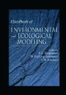 Sven E Jorgensen, Sven E. Jorgensen - Handbook of Environmental and Ecological Modeling