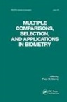 Hoppe, Fred M Hoppe, Fred. M. Hoppe - Multiple Comparisons, Selection and Applications in Biometry