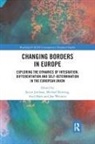 Jacint (Universitat Pompeu Fabra Jordana, Jacint Jordana, Jordana Jacint, Michael Keating, Axel Marx, Marx Axel... - Changing Borders in Europe