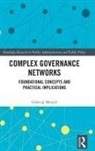 Goktug (Penn State University Morcol, Göktuğ Morçöl - Complex Governance Networks