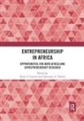 Bruce T. Ndofor Lamont, Bruce T Lamont, Bruce T. Lamont, Hermann A Ndofor, Hermann A. Ndofor - Entrepreneurship in Africa