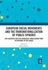 Angela (Roskilde University Bourne, Angela Bourne, Bourne Angela - EUROPEAN SOCIAL MOVEMENTS AND TRA