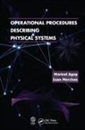 Marciel Agop, Marciel (Thechnical University Gh.asachi? Ia Agop, Marciel Merches Agop, Ioan Merches, Merches Ioan - Operational Procedures Describing Physical Systems
