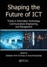 Ibrahiem M. M. (King Abdulaziz Universit El Emary, Anna Brzozowska, Ibrahiem M M El Emary, Ibrahiem M. M. El Emary, El Emary Ibrahiem M. M. - Shaping the Future of Ict