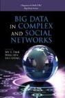 My T. (University of Florida) Wu Thai, My T. Wu Thai, My T. Thai, Thai My T., Weili Wu, Wu Weili... - Big Data in Complex and Social Networks