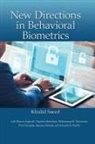 Khalid Saeed, Khalid Saeed, Saeed Khalid - New Directions in Behavioral Biometrics
