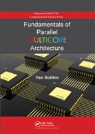 Yan Solihin - Fundamentals of Parallel Multicore Architecture
