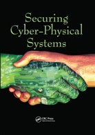 Al-Sakib Khan Pathan, Al-Sakib Khan Pathan, Pathan Al-Sakib Khan - Securing Cyber-Physical Systems