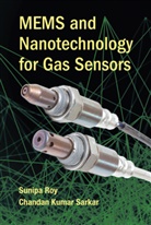 Sunipa Roy, Sunipa (Jadavpur University Roy, Chandan Kumar Sarkar - Mems and Nanotechnology for Gas Sensors