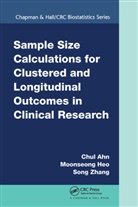 Chul Ahn, Chul (Univ of Texas Sw Medical Center Ahn, Ahn Chul, Moonseoung Heo, Heo Moonseoung, Song Zhang... - Sample Size Calculations for Clustered and Longitudinal Outcomes in