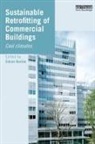 Simon Burton, Simon (Sustainability Consultant Burton, Simon Burton - Sustainable Retrofitting of Commercial Buildings
