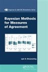 Lyle D. Broemeling, Lyle D. (Medical Lake Broemeling - Bayesian Methods for Measures of Agreement