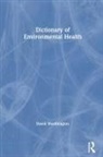 David Worthington - Dictionary of Environmental Health
