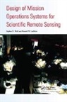 K W Ledbetter, Ledbetter Kenneth W., S D Wall, Stephen D. Ledbetter Wall, Wall Stephen D. - Design of Mission Operations Systems for Scientific Remote Sensing