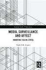 Nicole Falkenhayner, Falkenhayner Nicole - Media, Surveillance and Affect