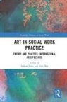 Ephrat Bos Huss, Eltje Bos, Bos Eltje, Ephrat Huss - Art in Social Work Practice