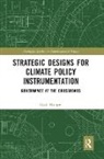 Gjalt Huppes, Huppes Gjalt - Strategic Designs for Climate Policy Instrumentation