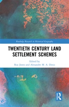 Roy (Curtin University Jones, Alexandre M a Diniz, Alexandre M. A. Diniz, Alexandre M.A. Diniz, Roy Jones - Twentieth Century Land Settlement Schemes