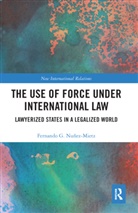 Fernando (Mcgill University Nunez-Mietz, Fernando Nuñez-Mietz - Use of Force Under International Law