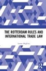 Ioanna Magklasi - Rotterdam Rules and International Trade Law