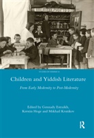 Gennady Estraikh, Gennady Hoge Estraikh, Estraikh Gennady, Kerstin Hoge, Hoge Kerstin, Krutikov Mikhail - Children and Yiddish Literature