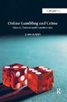 James Banks, Banks James - Online Gambling and Crime