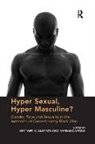 Brittany C. Slatton, Brittany C. Spates Slatton, Slatton Brittany C., Kamesha Spates, Spates Kamesha, Brittany C. Slatton... - Hyper Sexual, Hyper Masculine?