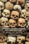Olaoluwa Olusanya, Olusanya Olaoluwa - Emotions, Decision-Making and Mass Atrocities