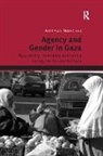 Aitemad Muhanna, Muhanna Aitemad - Agency and Gender in Gaza