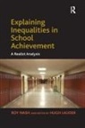 Roy Nash, Hugh Lauder - Explaining Inequalities in School Achievement
