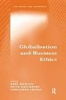 Karl Homann, Karl Koslowski Homann, Peter Koslowski, Karl Homann, Peter Koslowski, Christoph Luetge - Globalisation and Business Ethics