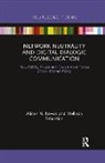 Alison N. Novak, Alison N. (Rowan University Novak, Alison N. Sebastian Novak, Melinda Sebastian - Network Neutrality and Digital Dialogic Communication