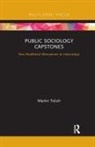 Martin Tolich, Martin (University of Otago Tolich, Tolich Martin - Public Sociology Capstones
