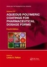 Linda A. Felton, Linda A Felton, Linda A. Felton - Aqueous Polymeric Coatings for Pharmaceutical Dosage Forms