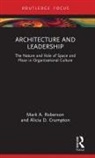 Alicia Crumpton, Mark Roberson, Mark Crumpton Roberson, Roberson Mark - Architecture and Leadership