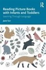 Jane Torr, Jane (Macquarie University Torr - Reading Picture Books With Infants and Toddlers