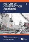 Joao Paula Pires Mascarenhas-Mateus, João Mascarenhas-Mateus, Ana Paula Pires - History of Construction Cultures Volume 1