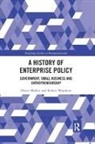 Oliver Mallett, Oliver (Kathryn Haynes Is Northern Societ Mallett, Oliver Wapshott Mallett, Mallett Oliver, Robert Wapshott, Wapshott Robert - History of Enterprise Policy