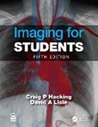 Craig Hacking, David Lisle, David A. Lisle, David A. Hacking Lisle - Imaging for Students